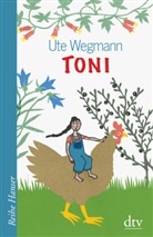 Ute Wegmann - Toni