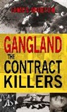 James Morton - Gangland: The Contract Killers