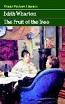 Edith Wharton - The Fruit Of The Tree