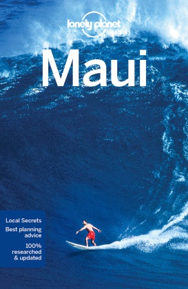 Amy Balfour, Amy C Balfour, Jad Bremner, Jade Bremner,  Lonely Planet, Ryan Ver Berkmoes - Maui - 4th Edition Travel Guide