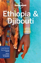 Jean-Bernar Carillet, Jean-Bernard Carillet, Carillet Jean-Bernard, Anthony Ham, Ham Anthony, Lonely Planet - Ethiopia & Djibouti