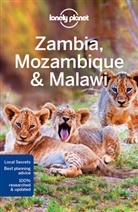 Jame Bainbridge, James Bainbridge, Mar Fitzpatrick, Mary Fitzpatrick, Trent Holden, Lonely Planet... - Zambia, Mozambique & Malawi