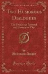 Unknown Author - Two Humorous Dialogues