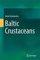 Anna Szaniawska - Baltic Crustaceans