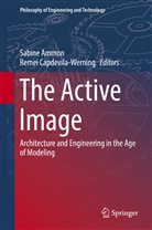 Sabin Ammon, Sabine Ammon, Capdevila-Werning, Capdevila-Werning, Remei Capdevila-Werning - The Active Image