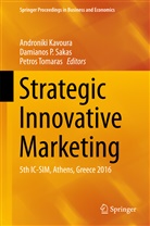 Androniki Kavoura, Damiano P Sakas, Damianos P Sakas, Damianos P. Sakas, Petros Tomaras - Strategic Innovative Marketing