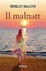 Emilio Magni - Il malnatt