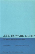 Maja Svilar - "Und es ward Licht" - zur Kulturgeschichte des Lichts