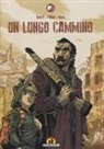 Samuel Daveti, Lorenzo Palloni, Francesco Rossi - Un lungo cammino