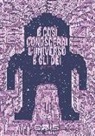 Jesse Jacobs - E così conoscerai l'universo e gli dei