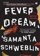Samanta Schweblin - Fever Dream