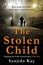 Sanjida Kay, Kay Sanjida - The Stolen Child