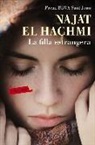 Najat El Hachmi - La filla estrangera