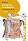 Ana Isabel Conejo Alonso, Ximena Maier Pan de Soraluce - La momia despistada