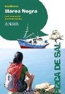 Ana Isabel Conejo Alonso, Jordi Vila Delclòs - Marea Negra