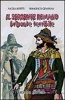 Nicola Bitetti, Francesco Genoviva, P. Magno - Il sergente romano brigante terribile