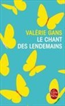Valérie Gans, Gans-v - Le chant des lendemains