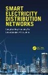 Janaka Ekanayake, Nick Jenkins, Chengshan Wang, Chengshan Wu Wang, Jianzhong Wu, Janaka Ekanayake... - Smart Electricity Distribution Networks