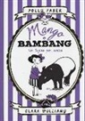 Polly Faber, Clara Vulliamy - Mango e Bambang. Un tapiro per amico
