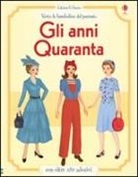 Simona Bursi, Rosie Hore - Gli anni Quaranta. Con adesivi