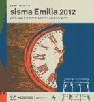 M. Mariani - Sisma Emilia 2012. Dall'evento alla gestione tecnica dell'emergenza