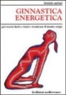 Fabrizio Meloni - Ginnastica energetica
