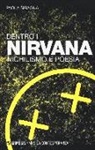 Paola Siragna - Dentro i Nirvana. Nichilismo e poesia