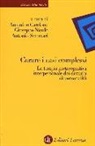 A. Carcione, G. Nicolò, A. Semerari - Curare i casi complessi. La terapia metacognitiva interpersonale dei disturbi di personalità