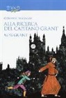 Giovanni Magnani - Alla ricerca del capitano Grant. Miss Grant