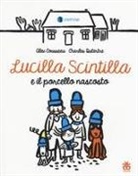 Alex Cousseau, C. Dutertre, Charles Dutertre - Lucilla Scintilla e il porcello nascosto