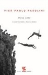 Pier Paolo Pasolini, N. Naldini, Nico Naldini, F. Zambon, Francesco Zambon - Poesie scelte