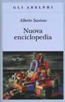 Alberto Savinio - Nuova enciclopedia