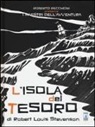 Michele Monteleone, Oscar - Roberto Recchioni presenta: I maestri dell'avventura. L'isola del tesoro da Robert Louis Stevenson