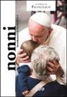 Francesco (Jorge Mario Bergoglio) - Nonni