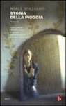 Niall Williams - Storia della pioggia