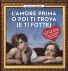 Stefano Guerrera - L' amore prima o poi ti trova (e ti fotte)