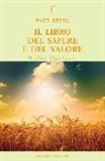 Paul Selig - Il libro del sapere e del valore