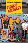 Stefano Garzaro - Funky monkey. Liberi di alzare la voce