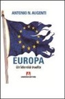 Antonio Augenti - Europa. Un'identità tradita