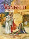 Ben Alex, J. P. Montero, José Pérez Montero - Il Vangelo a fumetti. Da Gesù a Paolo