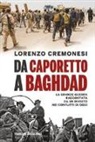 Lorenzo Cremonesi - Da Caporetto a Baghdad