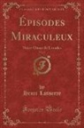 Henri Lasserre - Épisodes Miraculeux, Vol. 2