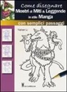Li Yashan - Come disegnare mostri di miti & leggende in stile manga con semplici passaggi