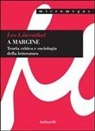 Leo Löwenthal, C. Bordoni - A margine. Teoria critica e sociologica della letteratura