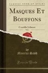 Maurice Sand - Masques Et Bouffons, Vol. 2