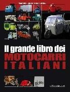 Sergio Puttini, Giuseppe Thellung - Il grande libro dei motocarri italiani