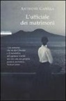 Anthony Capella - L'ufficiale dei matrimoni