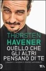 Thorsten Havener - Quello che gli altri pensano di te