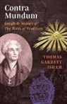 Thomas Garrett Isham - Contra Mundum
