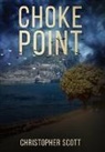 Christopher Scott - Choke Point